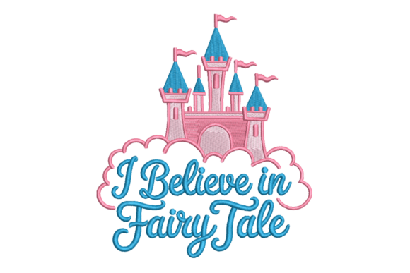 Download I Believe in Fairy Tale Princess Castle - Premium Resources
